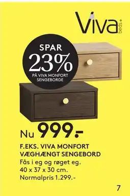 SENG VIVA MONFORT VÆGHÆNGT SENGEBORD, DKK 999 tilbud