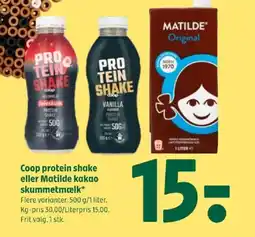 Coop 365 Coop protein shake eller Matilde kakao skummetmælk tilbud