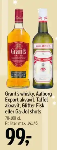Føtex Grant's whisky, Aalborg Export akvavit, Taffel akvavit, Glitter Fisk eller Ga-Jol shots tilbud
