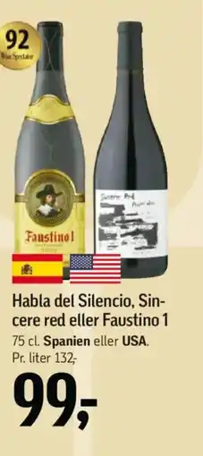 Føtex Habla del Silencio, Sin- cere red eller Faustino 1 tilbud