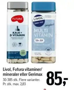 Føtex Livol, Futura vitaminer/ mineraler eller Gerimax tilbud