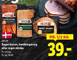 Lidl HØJER Røget bacon, hamburgerryg eller røget skinke tilbud