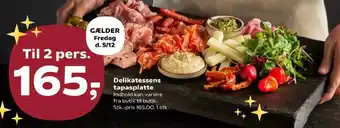 Kvickly Delikatessens tapasplatte tilbud