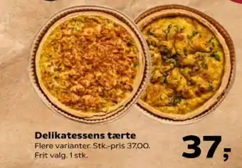 Kvickly Delikatessens tærte tilbud