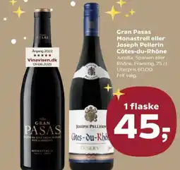 Kvickly Gran Pasas Monastrell eller Joseph Pellerin Côtes-du-Rhône tilbud