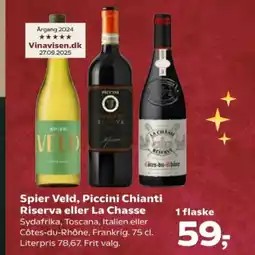Kvickly Spier Veld, Piccini Chianti Riserva eller La Chasse tilbud