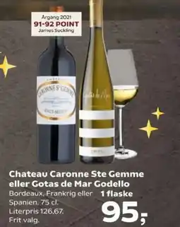 Kvickly Chateau Caronne Ste Gemme eller Gotas de Mar Godello tilbud