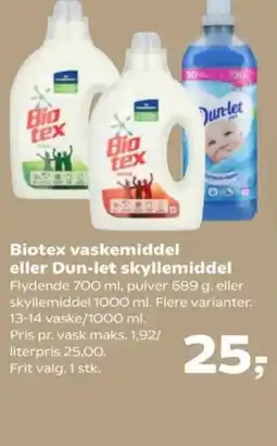 Kvickly Biotex vaskemiddel eller Dun-let skyllemiddel tilbud