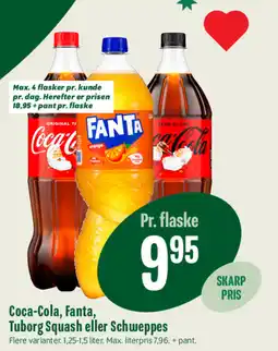 Min Købmand Coca-Cola, Fanta, Tuborg Squash eller Schweppes tilbud
