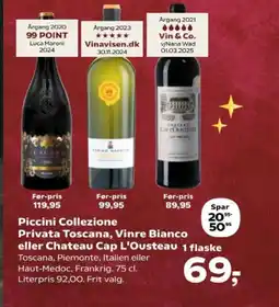 SuperBrugsen Piccini Collezione Privata Toscana, Vinre Bianco eller Chateau Cap L'Ousteau tilbud