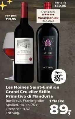 SuperBrugsen Les Moines Saint-Emilion Grand Cru eller Stilio Primitivo di Manduria tilbud