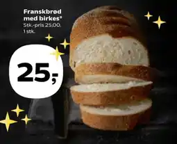 SuperBrugsen Franskbrød med birkes tilbud