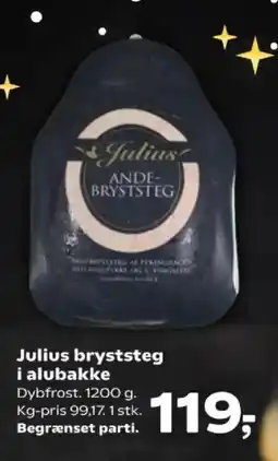 SuperBrugsen Julius bryststeg i alubakke tilbud