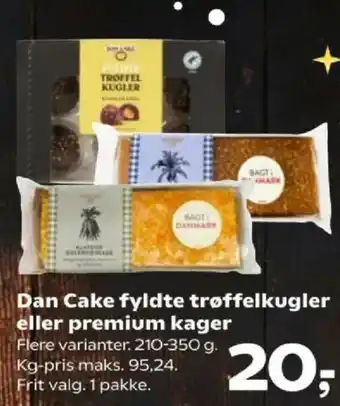 SuperBrugsen Dan Cake fyldte trøffelkugler eller premium kager tilbud