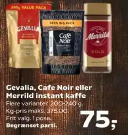 SuperBrugsen Gevalia, Cafe Noir eller Merrild instant kaffe tilbud