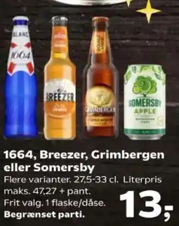 SuperBrugsen 1664, Breezer, Grimbergen eller Somersby tilbud