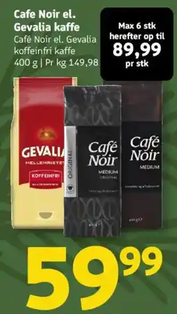 Løvbjerg Cafe Noir el. Gevalia kaffe tilbud