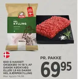 MENY 600 G HAKKET OKSEKØD 14-18 % AF DANSK KØDKVÆG ELLER 1,8 KG DANSK HEL KÆM PEKYLLING tilbud