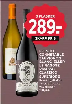 MENY CONNÉTABLE SAUVIGNON BLANC ELLER LE RAGOSE RIPASSO CLASSICO SUPERIORE tilbud