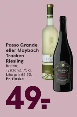 SPAR Passo Grande eller Maybach Trocken Riesling tilbud
