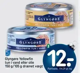 REMA 1000 Glyngøre Yellowfin tun i vand eller olie 150 g/105 g drænet vægt tilbud