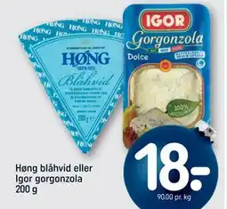 REMA 1000 Høng blåhvid eller Igor gorgonzola 200 g tilbud