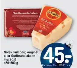REMA 1000 Norsk Jarlsberg original eller Gudbrandsdalen myseost 450-500 g tilbud