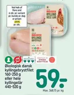 REMA 1000 Økologisk dansk kyllingebrystfilet 160-250 g eller hele kyllingelår 440-520 g tilbud