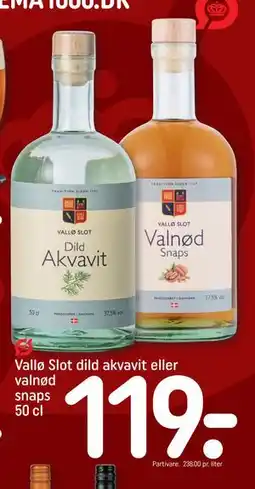 REMA 1000 Vallø Slot dild akvavit eller valnød snaps 50 cl tilbud