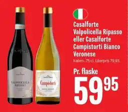 Min Købmand Casalforte Valpolicella Ripasso eller Casalforte Campistorti Bianco Veronese tilbud