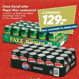 Bilka Faxe Kondi eller Pepsi Max sodavand tilbud