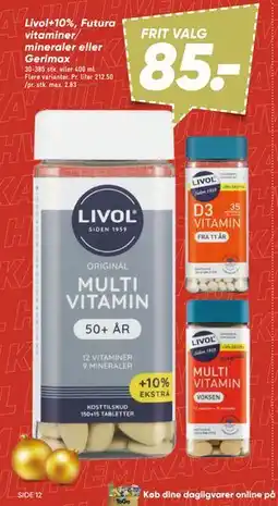 Bilka Livol+10%, Futura vitaminer/ mineraler eller Gerimax tilbud