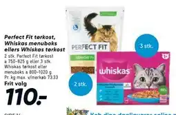 Bilka Perfect Fit tørkost, Whiskas menuboks ellers Whiskas tørkost tilbud