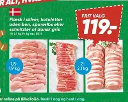 Bilka Flæsk i skiver, koteletter uden ben, spareribs eller schnitzler af dansk gris tilbud
