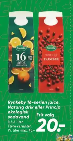Bilka Rynkeby 16-serien juice, Naturig drik eller Princip økologisk sodavand tilbud
