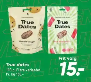 Bilka True dates tilbud