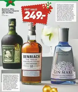 Bilka Benriach 12års, Diplomatico Reserva eller Gin Mare tilbud