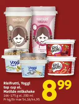Løvbjerg Risifrutti, Yoggi top cup el. Matilde milkshake tilbud