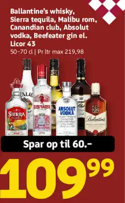 Løvbjerg Ballantine's whisky, Sierra tequila, Malibu rom, Canandian club, Absolut vodka, Beefeater gin el. Licor 43 tilbud