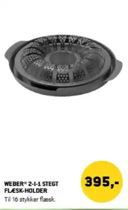 XL-BYG Weber 2-1-1 stegt flæsk-holder tilbud