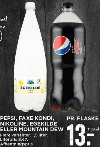 MENY Pepsi, Faxe Kondi, Nikoline, Egekilde Eller Mountain Dew tilbud