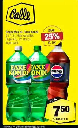 Calle Pepsi Max el. Faxe Kondi tilbud