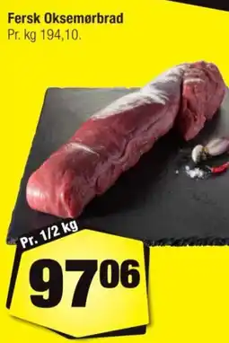 Calle Fersk Oksemørbrad tilbud