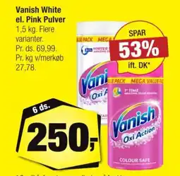 Calle Vanish White el. Pink Pulver tilbud