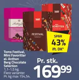 Fleggaard Toms Festival, Mini Favoritter el. Anthon Berg Chocolate Selection tilbud