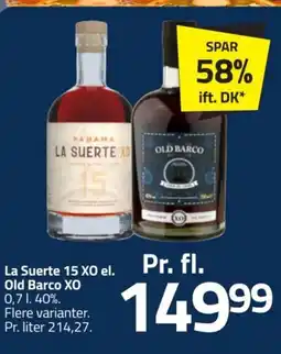 Fleggaard La Suerte 15 XO el. Old Barco XO tilbud