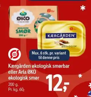Kærgården økologisk smørbar eller Arla ØKO økologisk smør