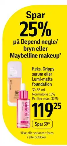 Føtex Grippy serum eller Lumi-matte foundation tilbud