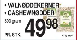 ABC Lavpris Valnøddekerner • Cashewnødder tilbud