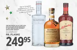 MENY The Botanist islay dry gin, Matusalem gran reserva 15 års rom eller Monkey shoulder whisky tilbud